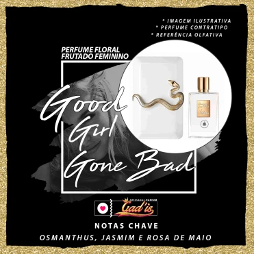 Perfume Similar Gadis 971 Inspirado em Good Girl Gone Bad Contratipo